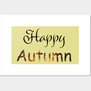 Happy Autumn Posters and Art